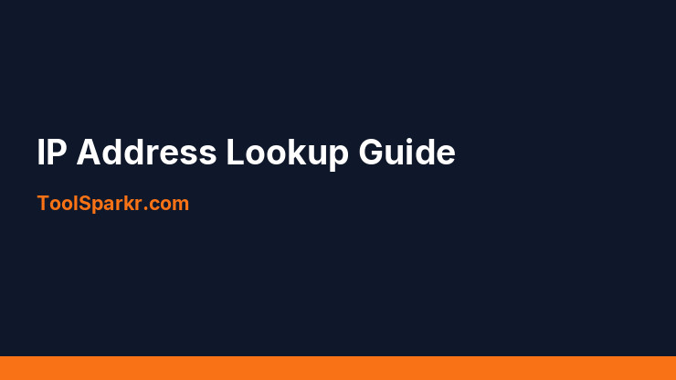 IP Address Lookup: How to Find Any IP Location
