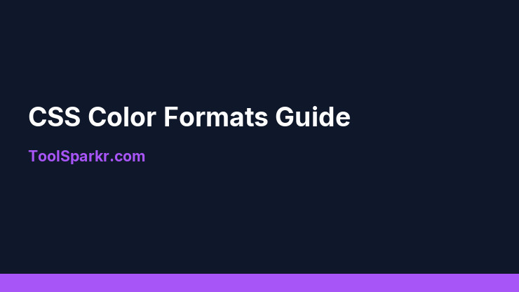 CSS Color Formats: HEX vs RGB vs HSL Guide