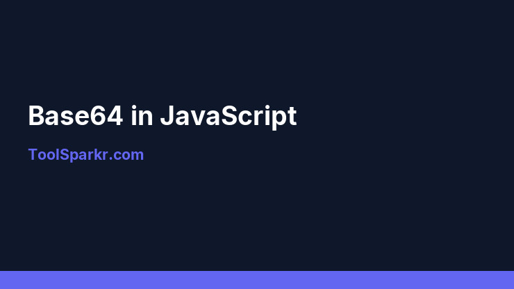 Base64 in JavaScript: btoa() and atob() Explained